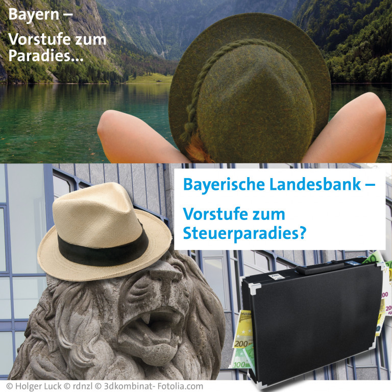 BayernLB ist die Vorstufe zum Steuerparadies
